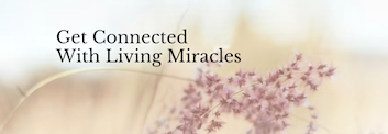 Get connected with Living Miracles